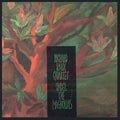 Richard Raux Quartet : Under The Magnolias (CD, Album)