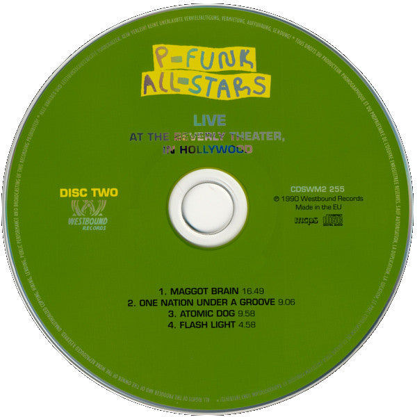 P-Funk All Stars : Live At The Beverly Theater In Hollywood (2xCD, Album, RE)