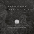 Dodecahedron : Kwintessens (CD, Album, Ltd)