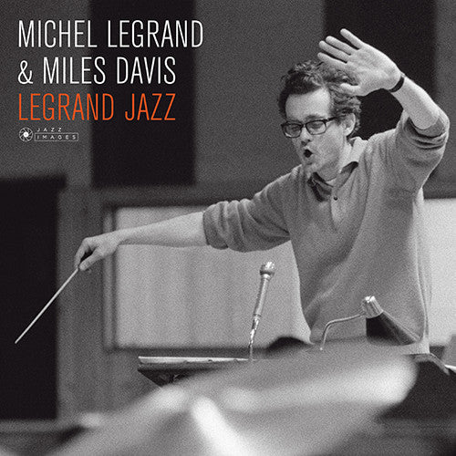 Michel Legrand & Miles Davis : Legrand Jazz (LP, Album, Dlx, Ltd, RE, 180)