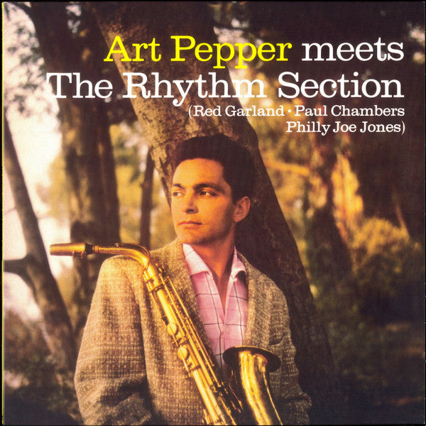 Art Pepper : Art Pepper Meets The Rhythm Section (LP, Album, Ltd, RE, Yel)